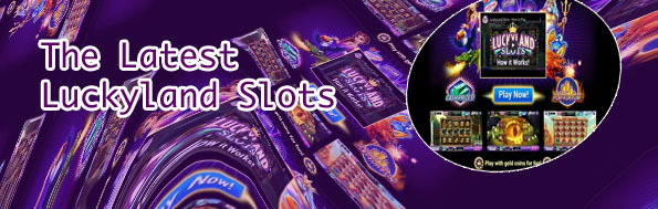 Latest news luckyland slots casino