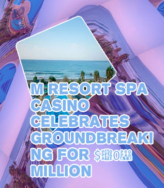M resort news